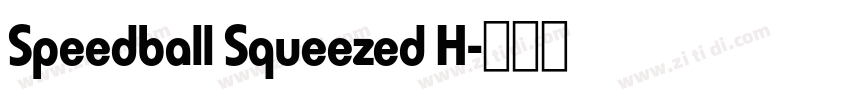 Speedball Squeezed H字体转换
